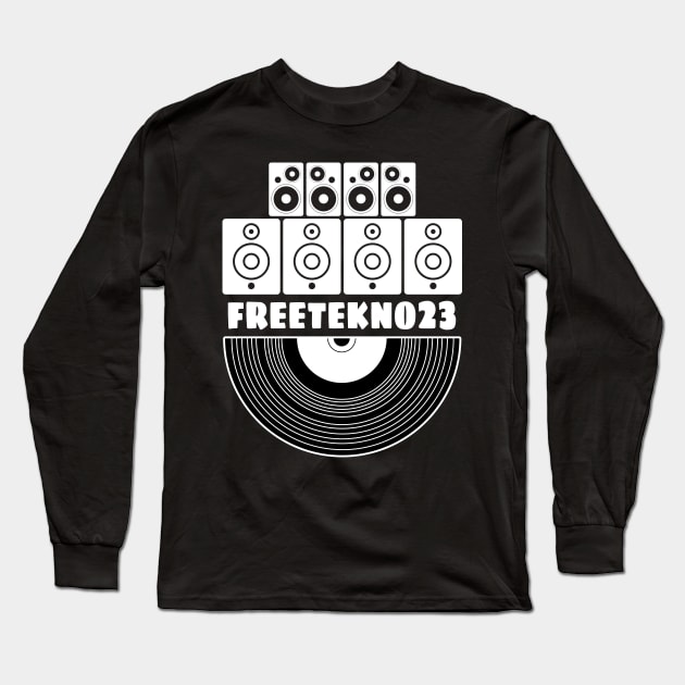 Freetekno Soundsystem Vinyl Long Sleeve T-Shirt by T-Shirt Dealer